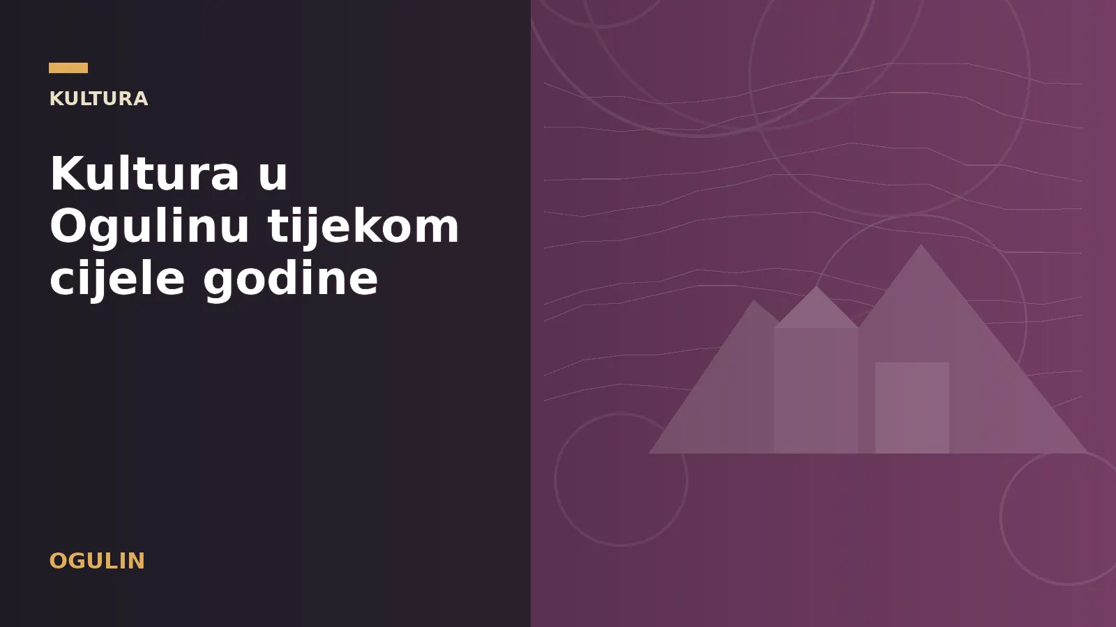 Kultura u Ogulinu tijekom cijele godine